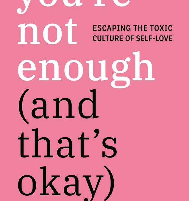 YOU ARE NOT ENOUGH