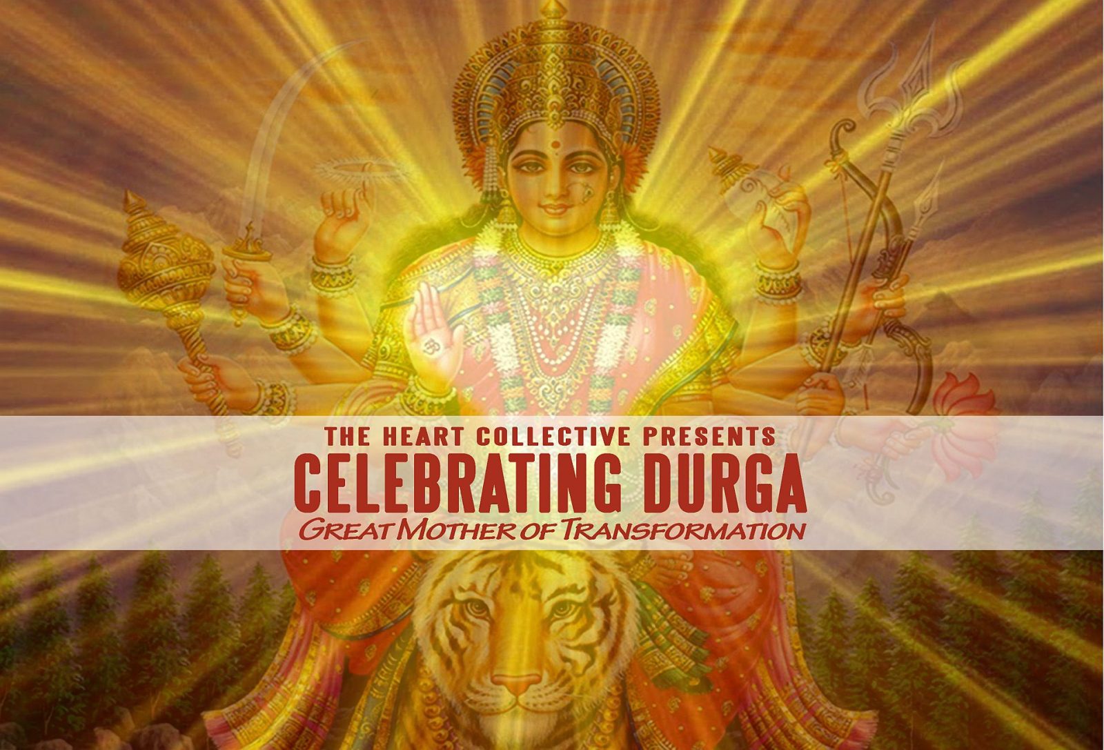 Celebrating Durga, Great Mother of Graceful Transformation